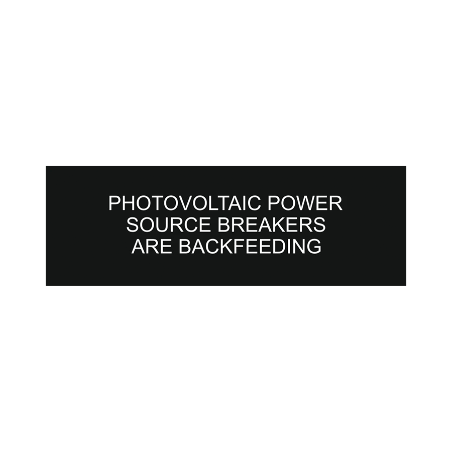 Photovoltaic Power Source Breakers Are Backfeeding - PV-010