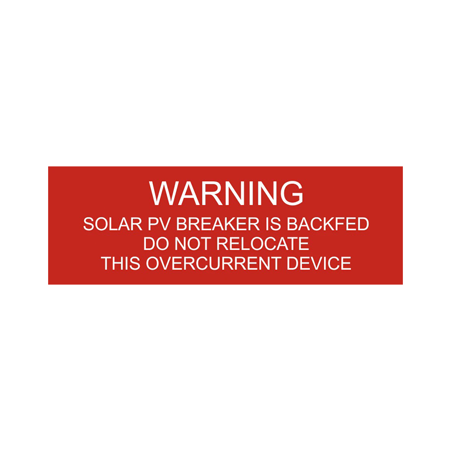 Warning Solar PV Breaker is Backfed - PV-024