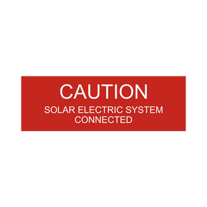 Caution Solar Electric System Connected - PV-054