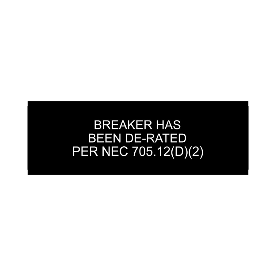 Breaker Has Been De-Rated Per NEC 705.12 - PV-070
