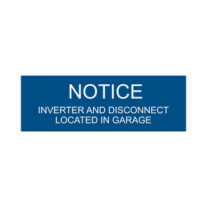 Notice Inverter and Disconnect Located In Garage - PV-104 