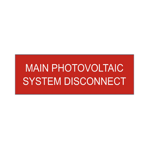 Main Photovoltaic System Disconnect PV-109