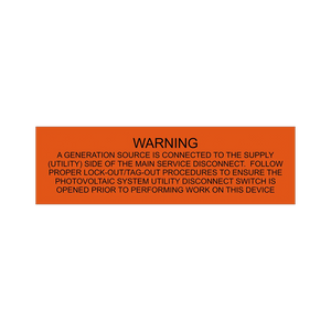 Warning a generation source is connected to the supply (utility) side of the main service disconnect.  PV-120