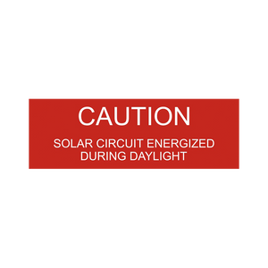 Caution Solar Circuit Energized During Daylight PV- 127