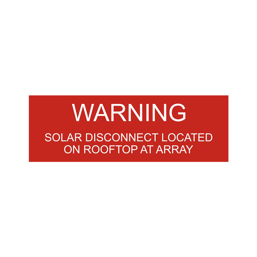 Warning Solar Disconnect Located On Rooftop At Array PV-147