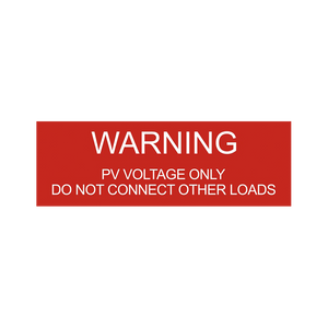 Warning PV Voltage Only, Red/White, Plastic PV-164