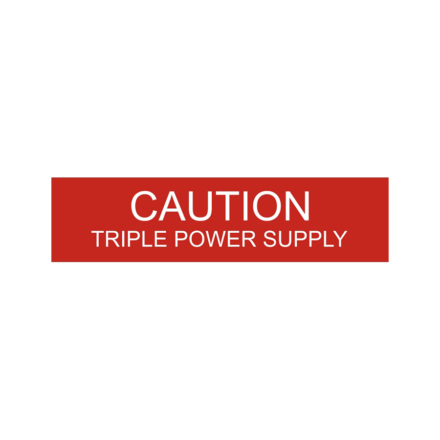 Caution Triple Power Supply