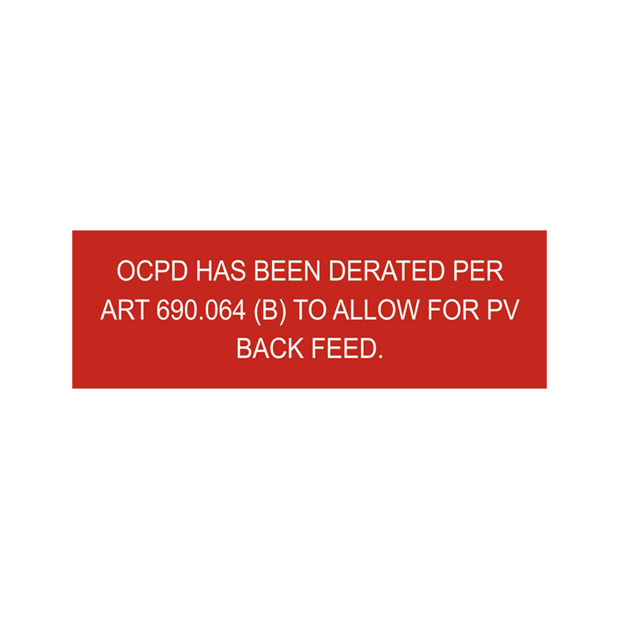 3x1, OCPD Has Been Derated Per ART 690.064 (B) PV-220 Plastic Solar La