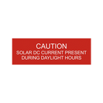 Caution Solar DC Current Present PV-225
