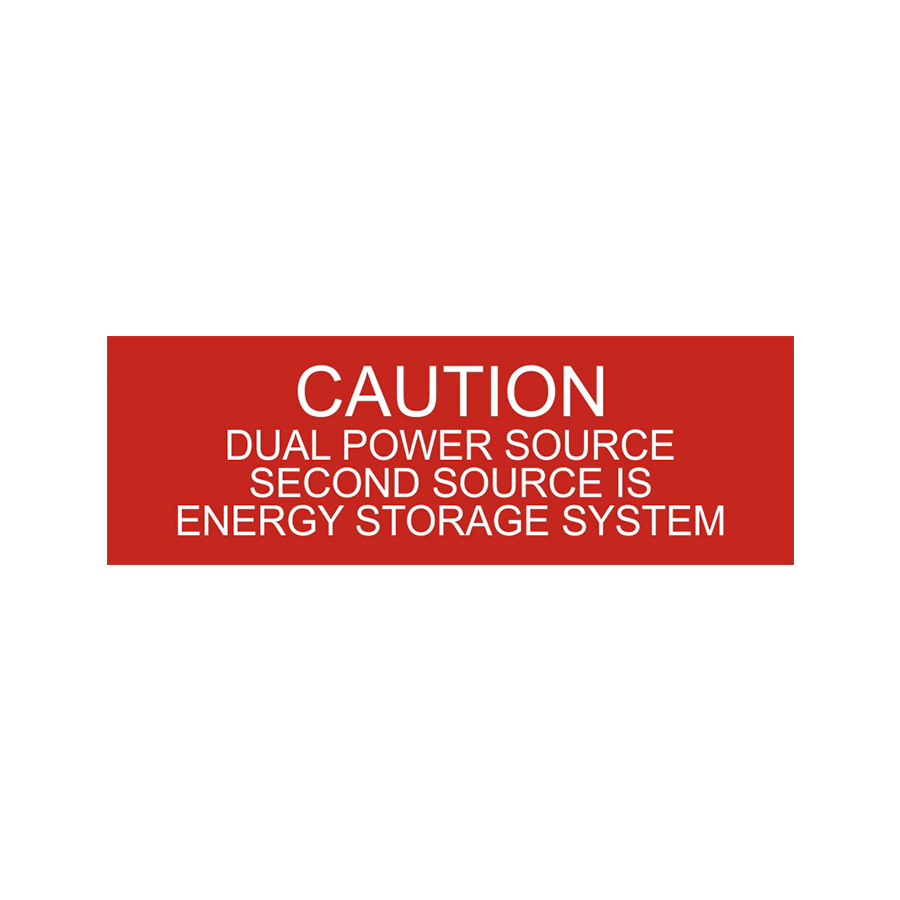 1x3 Caution Dual Power Source Second Source Is Energy Storage System P