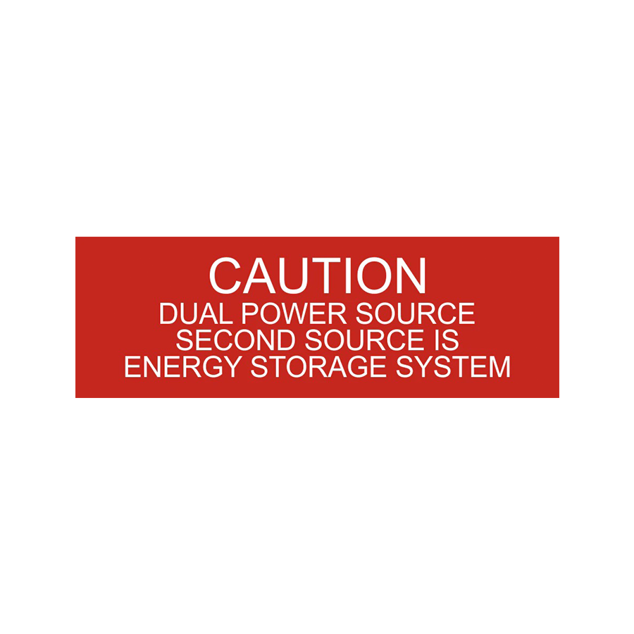 Caution Dual Power Source Second Source Is Energy Storage System PV-245