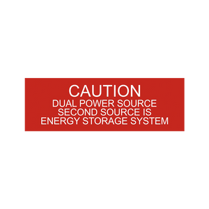 Caution Dual Power Source Second Source Is Energy Storage System PV-245