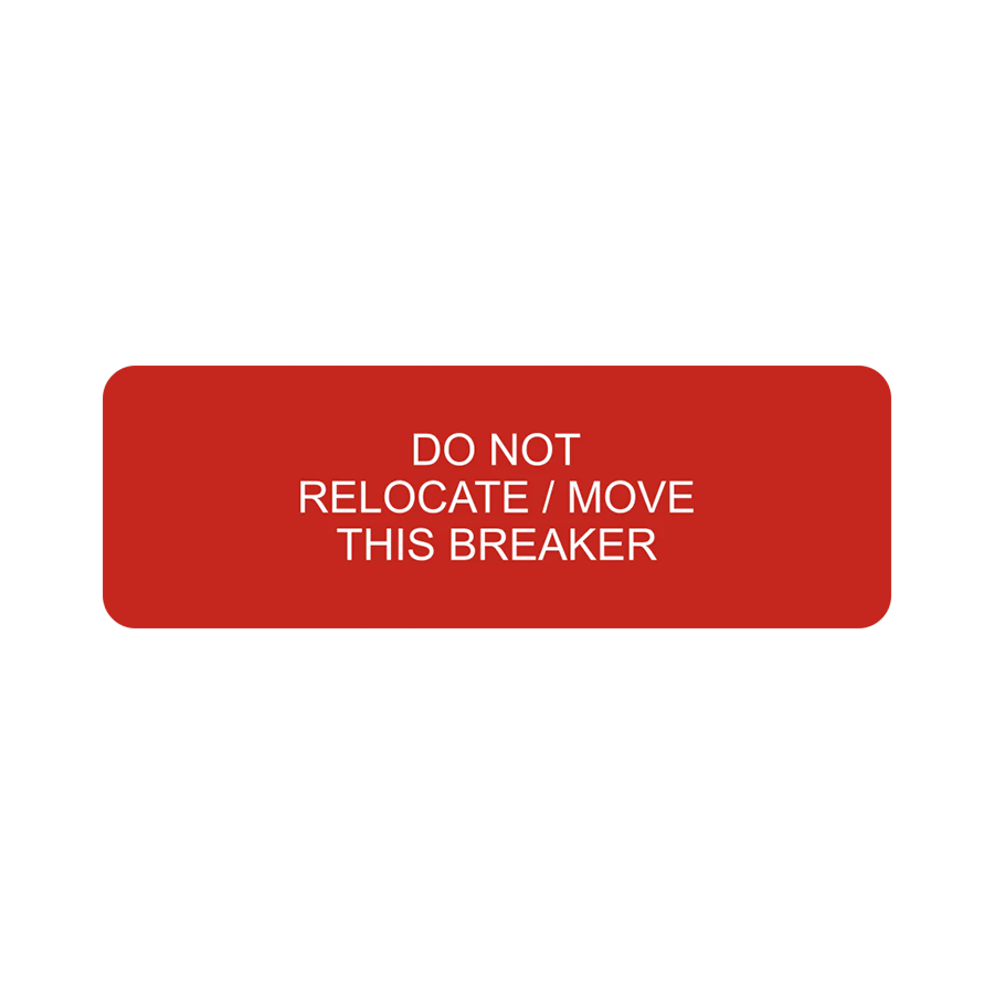 Do Not Move Rocker Image 1x3, Do Not Relocate/Move This Breaker V-022 Decal Solar Labels