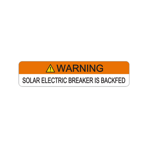 Warning Solar Electric Breaker Is Backfed V-088 